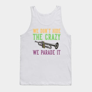 Parade the Crazy Tank Top